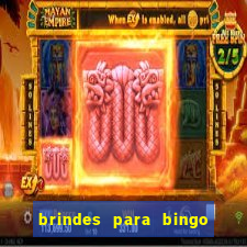 brindes para bingo de empresa